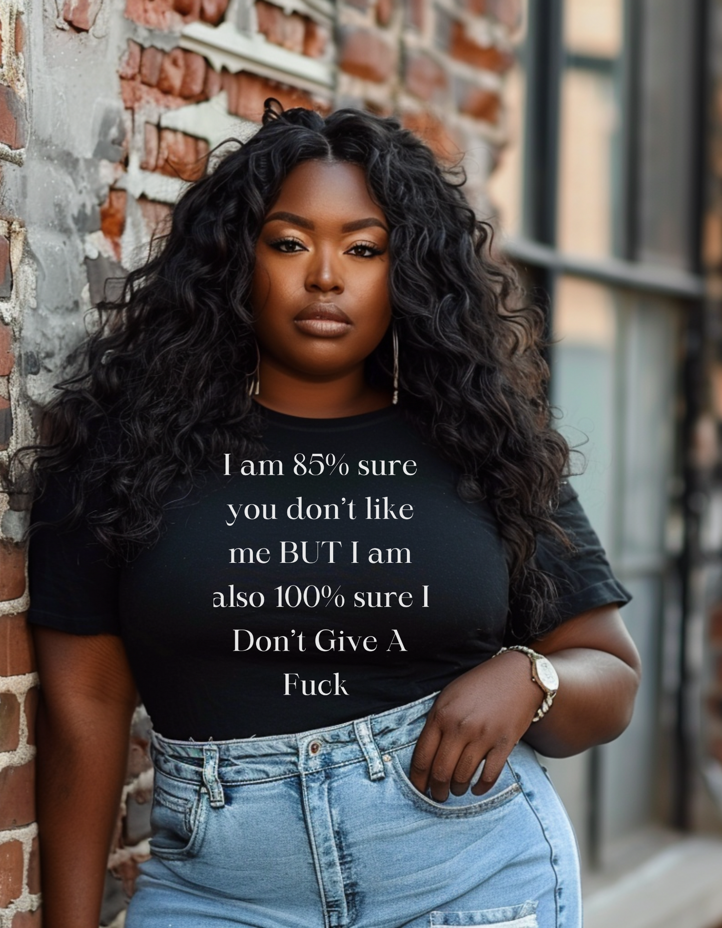 "85% Sure You Don't Like Me" T-Shirt