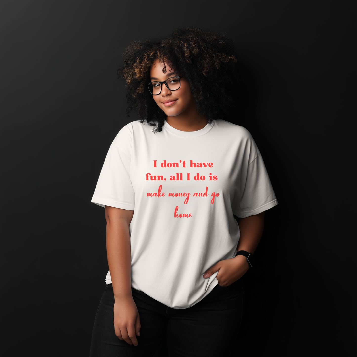 "Make Money and Go Home" T-Shirt