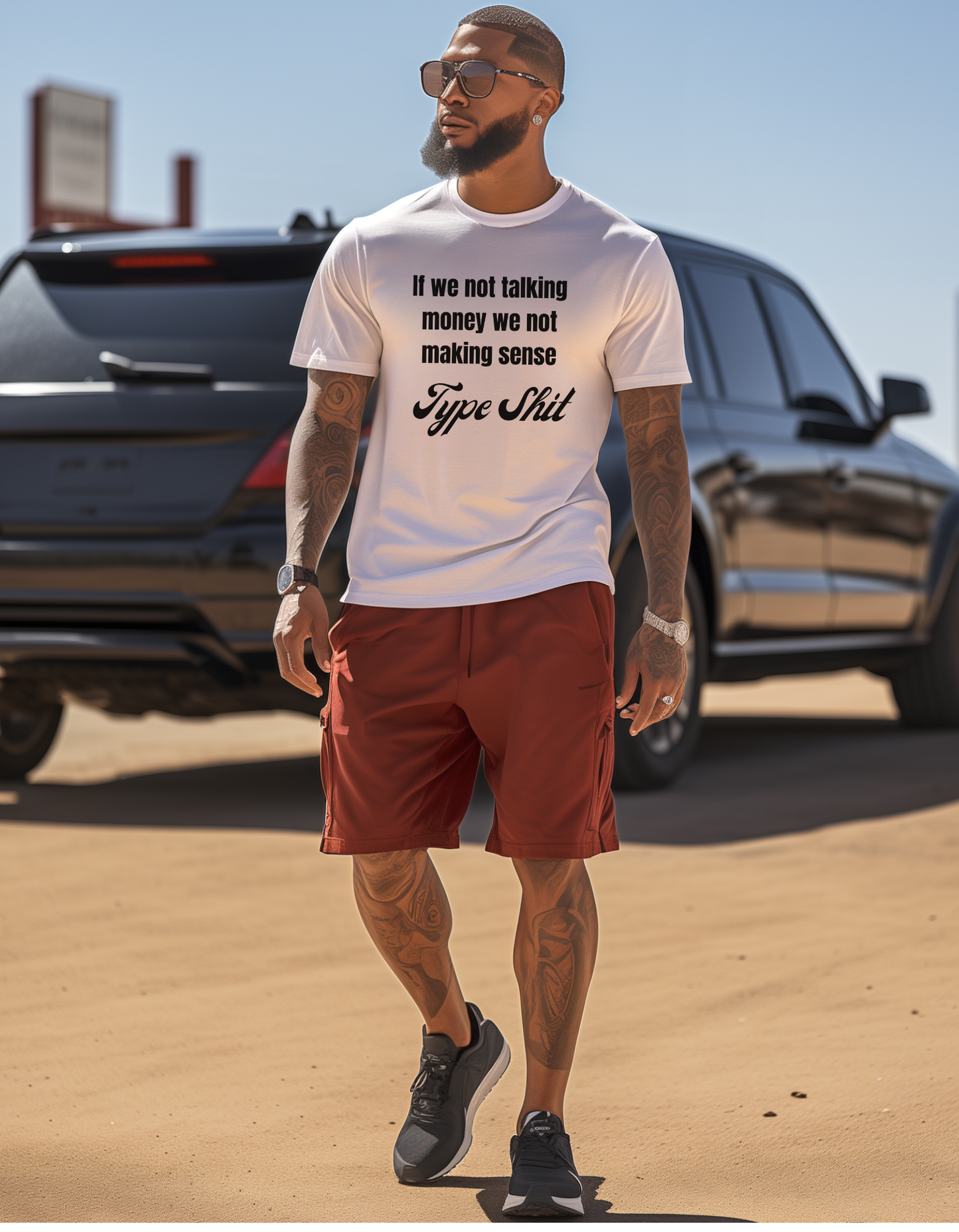 "If we're not talking money, we're not making sense" T-Shirt