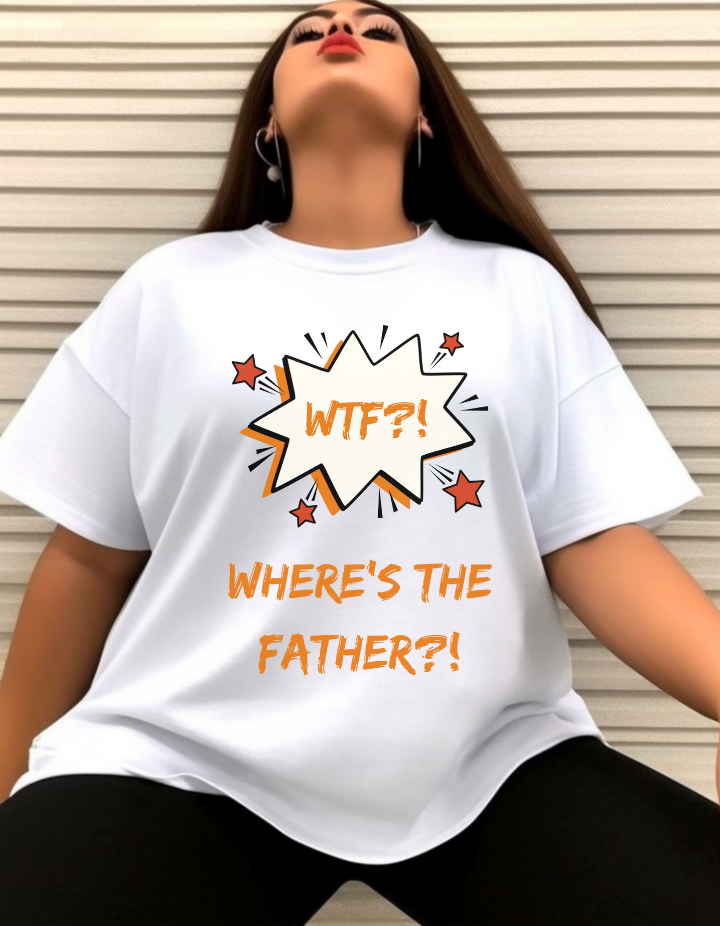 "Where's The Father" T-Shirt
