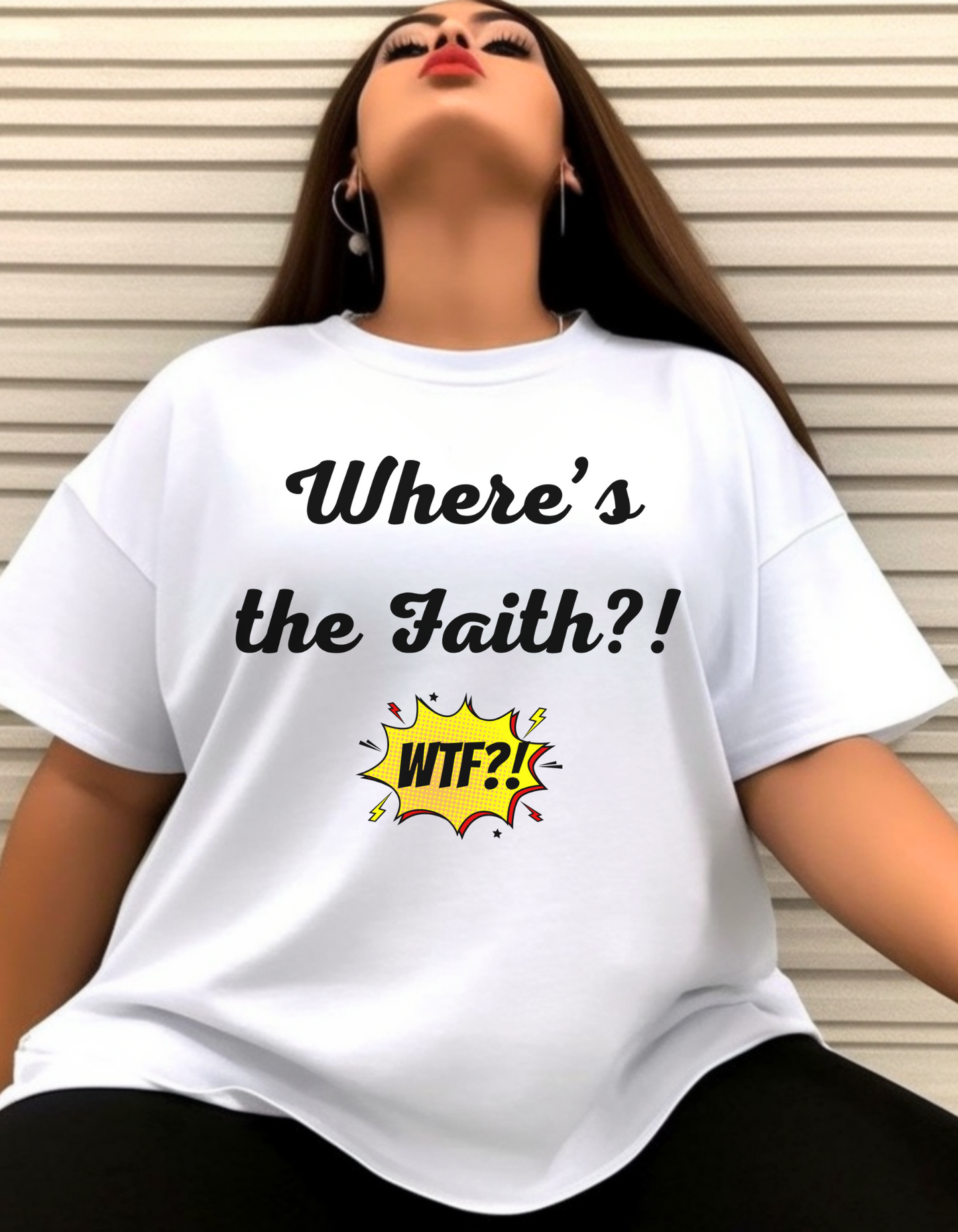 "Where's the Faith" T-Shirt