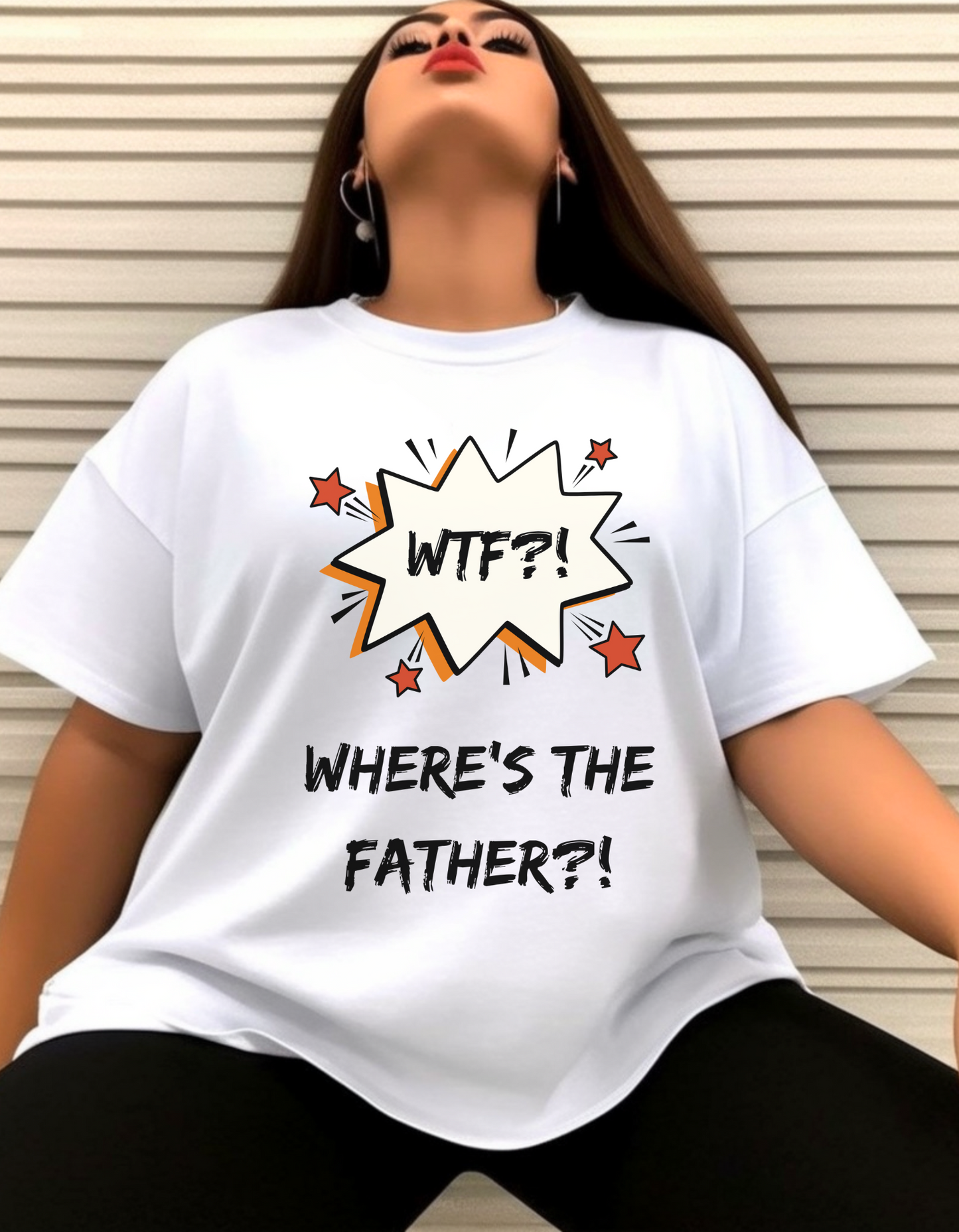 "Where's The Father" T-Shirt