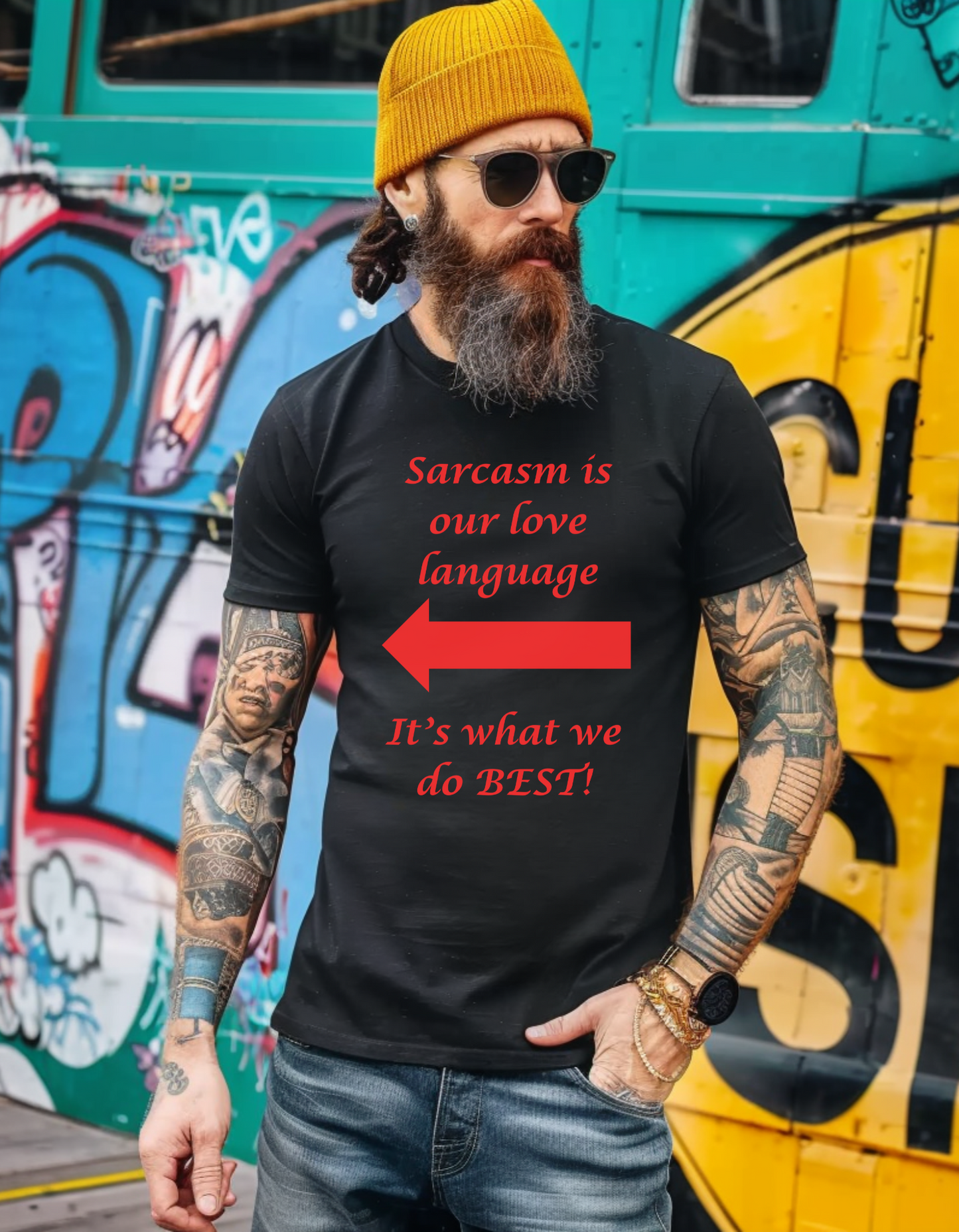 "Sarcasm is our Love Language" T-Shirt