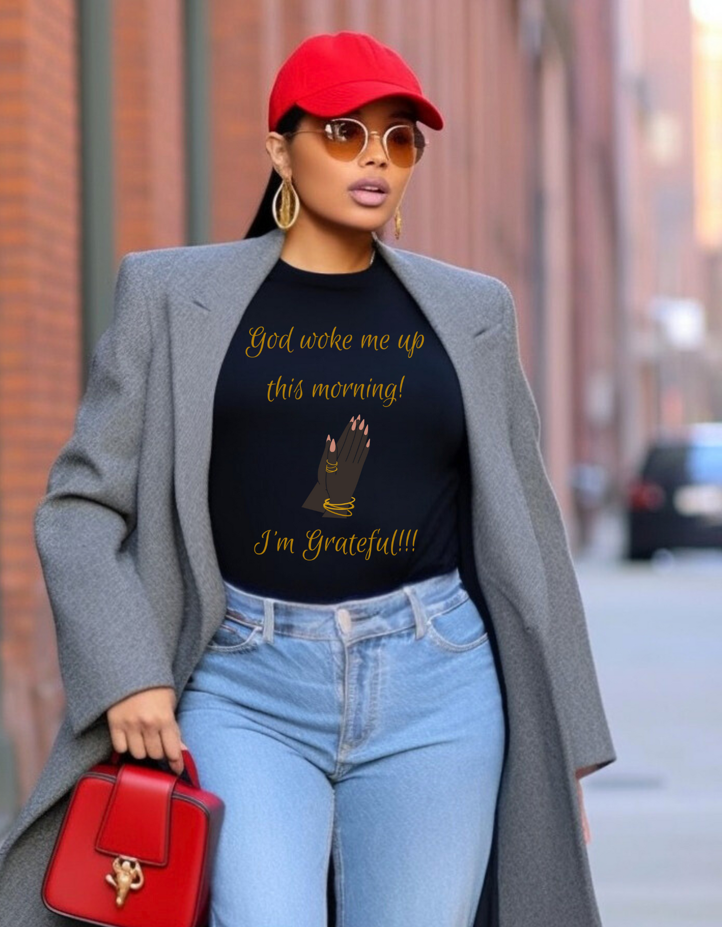 "God woke me up this morning! I'm Grateful!!" T-Shirt