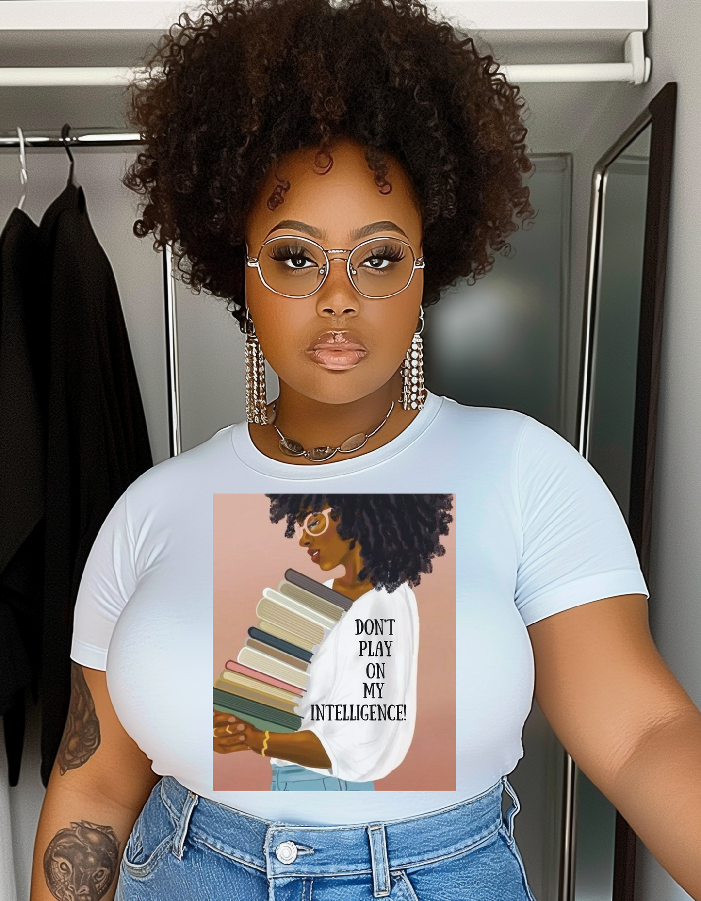 "Don't Play On My Intelligence" T-Shirt