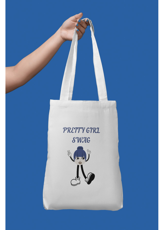 "Pretty Girl Swag" Tote